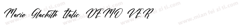 Marie Glachith Italic DEMO VERS Ita字体转换